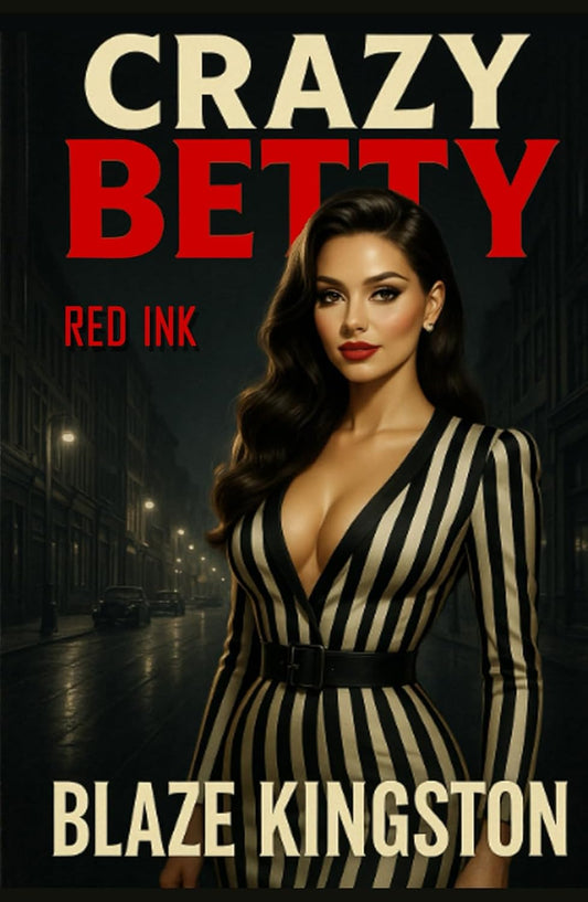 Crazy Betty: Red Ink